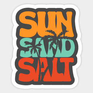 Sun Sand & Salt | Ocean Vibes | T Shirt Design Sticker